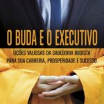 خرید و دانلود نسخه کامل کتاب O Buda e o Executivo
