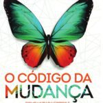 خرید و دانلود نسخه کامل کتاب O código da mudança: como mudar hábitos e conquistar seus objetivos