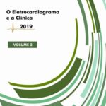 خرید و دانلود نسخه کامل کتاب O Eletrocardiograma e a Clínica: Volume II
