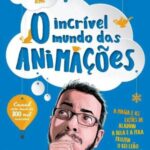 خرید و دانلود نسخه کامل کتاب O incrível mundo das animações