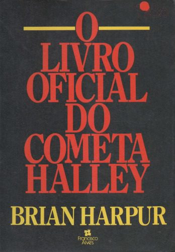 خرید و دانلود نسخه کامل کتاب O Livro Oficial do Cometa Halley_68bc75b2e0172.jpeg خرید و دانلود نسخه کامل کتاب O Livro Oficial do Cometa Halley