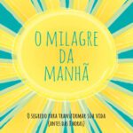 خرید و دانلود نسخه کامل کتاب O milagre da manhã