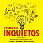 خرید و دانلود نسخه کامل کتاب O poder dos inquietos
