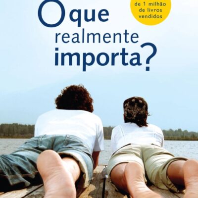 خرید و دانلود نسخه کامل کتاب O que realmente importa?