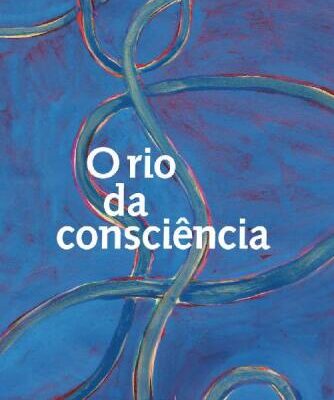 خرید و دانلود نسخه کامل کتاب O Rio da Consciência