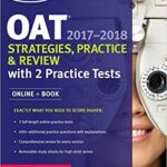 خرید و دانلود نسخه کامل کتاب OAT 2017-2018 Strategies, Practice & Review with 2 Practice Tests –  +  Pdf
