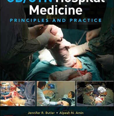 خرید و دانلود نسخه کامل کتاب OB/GYN Hospital Medicine: Principles And Practice