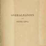 خرید و دانلود نسخه کامل کتاب Oberalbanien und seine Liga : Ehtnographisch-historisch-politisch geschildert
