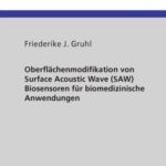 خرید و دانلود نسخه کامل کتاب Oberflachenmodifikation von Surface Acoustic Wave (SAW) Biosensoren fur biomedizinische Anwendungen