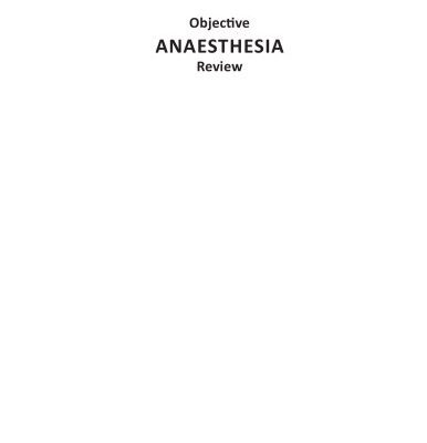 خرید و دانلود نسخه کامل کتاب Objective Anaesthesia Review: A Comprehensive Textbook for the Examinees