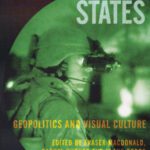 خرید و دانلود نسخه کامل کتاب Observant States: Geopolitics and Visual Culture (International Library of Human Geography, Volume 16)