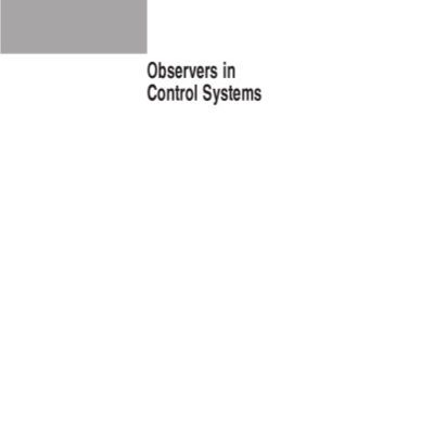 خرید و دانلود نسخه کامل کتاب Observers in Control Systems: A Practical Guide