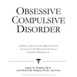 خرید و دانلود نسخه کامل کتاب Obsessive Compulsive Disorder – A Medical Dictionary, Bibliography, and Annotated Research Guide to Internet References