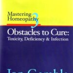 خرید و دانلود نسخه کامل کتاب Obstacles to Cure: Toxicity, Deficiency and Infection