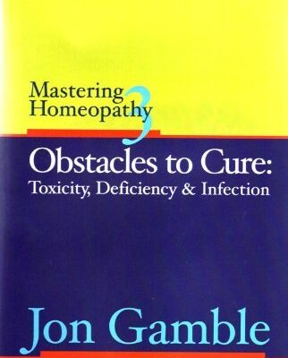 خرید و دانلود نسخه کامل کتاب Obstacles to Cure: Toxicity, Deficiency and Infection
