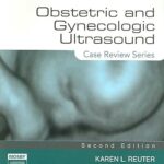 خرید و دانلود نسخه کامل کتاب Obstetric and Gynecologic Ultrasound: Case Review Series (2nd Edition) – Pdf