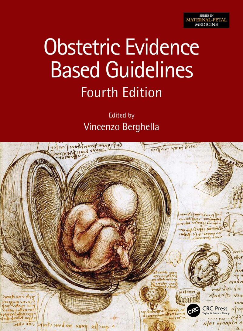 خرید و دانلود نسخه کامل کتاب Obstetric Evidence Based Guidelines