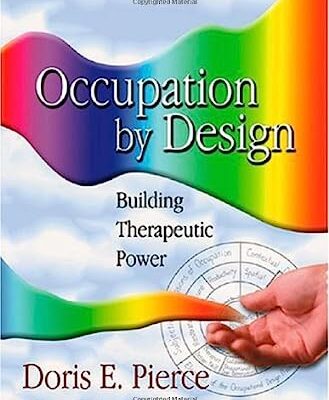 خرید و دانلود نسخه کامل کتاب Occupation By Design: Building Therapeutic Power – Scanned Pdf with Ocr