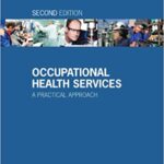 خرید و دانلود نسخه کامل کتاب Occupational Health Services: A Practical Approach (2nd Edition) – Orginal Pdf
