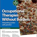 خرید و دانلود نسخه کامل کتاب Occupational Therapies Without Borders integrating justice with practice
