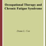 خرید و دانلود نسخه کامل کتاب Occupational Therapy and Chronic Fatigue Syndrome