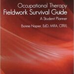 خرید و دانلود نسخه کامل کتاب Occupational Therapy Fieldwork Survival Guide: A Student Planner (2nd Edition) – Orginal Pdf
