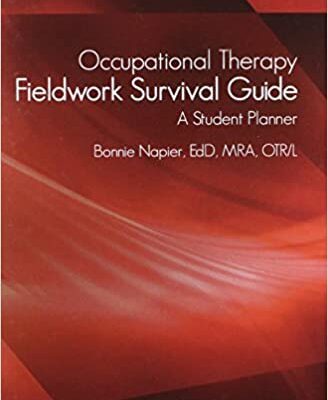 خرید و دانلود نسخه کامل کتاب Occupational Therapy Fieldwork Survival Guide: A Student Planner (2nd Edition) – Orginal Pdf