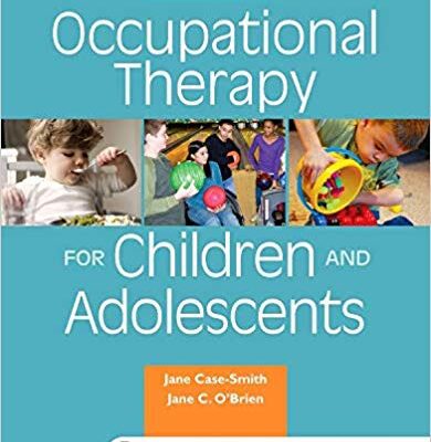 خرید و دانلود نسخه کامل کتاب Occupational Therapy for Children and Adolescents (Case Review) (7th Edition) – Orginal pdf