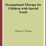 خرید و دانلود نسخه کامل کتاب Occupational Therapy for Children with Special Needs