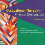 خرید و دانلود نسخه کامل کتاب Occupational Therapy for Physical Dysfunction (6th Edition) – Scanned Pdf with Ocr