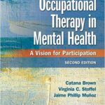 خرید و دانلود نسخه کامل کتاب Occupational Therapy in Mental Health: A Vision for Participation (2nd Edition) – Orginal Pdf
