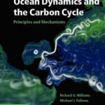 خرید و دانلود نسخه کامل کتاب Ocean Dynamics and the Carbon Cycle: Principles and Mechanisms