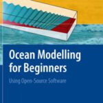 خرید و دانلود نسخه کامل کتاب Ocean modelling for beginners: using open-source software