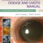 خرید و دانلود نسخه کامل کتاب Ocular Inflammatory Disease and Uveitis Manual: Diagnosis and Treatment