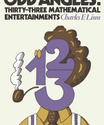 خرید و دانلود نسخه کامل کتاب Odd Angles: Thirty-Three Mathematical Entertainments