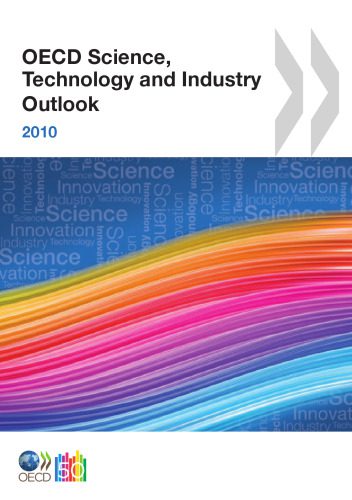 خرید و دانلود نسخه کامل کتاب OECD Science, Technology and Industry Outlook 2010_68b4da4252ed9.jpeg خرید و دانلود نسخه کامل کتاب OECD Science, Technology and Industry Outlook 2010