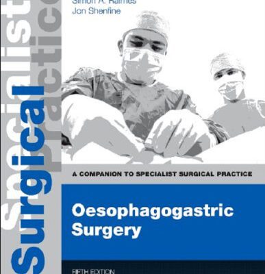 خرید و دانلود نسخه کامل کتاب Oesophagogastric Surgery