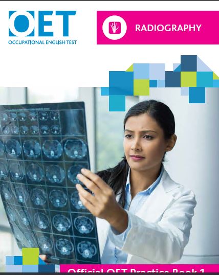 خرید و دانلود نسخه کامل کتاب OET Radiography: Official Practice Book 1: For tests from 31 August – Orginal Pdf_68b931e019f87.jpeg خرید و دانلود نسخه کامل کتاب OET Radiography: Official Practice Book 1: For tests from 31 August – Orginal Pdf