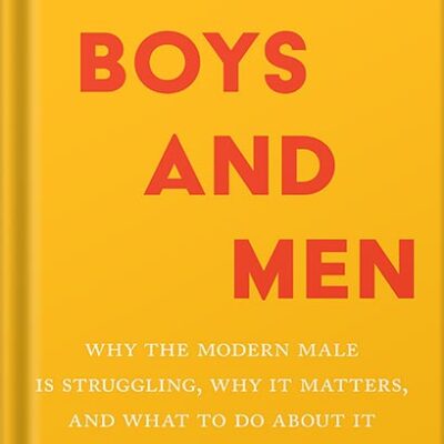 خرید و دانلود نسخه کامل کتاب Of Boys and Men: Why the Modern Male Is Struggling, Why It Matters, and What to Do about It by Richard V. Reeves