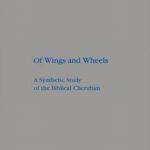 خرید و دانلود نسخه کامل کتاب Of Wings and Wheels: A Synthetic Study of the Biblical Cherubim (Beihefte zur Zeitschrift für die Alttestamentliche Wissenschaft)
