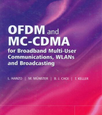 خرید و دانلود نسخه کامل کتاب OFDM and MC-CDMA for broadband multi-user communications, WLANs, and broadcasting