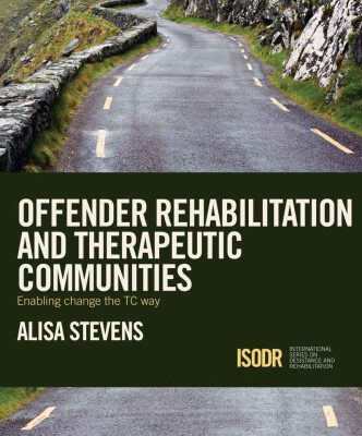 خرید و دانلود نسخه کامل کتاب Offender Rehabilitation and Therapeutic Communities: Enabling Change the TC way