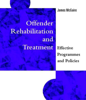 خرید و دانلود نسخه کامل کتاب Offender Rehabilitation and Treatment: Effective Programmes and Policies to Reduce Re-offending