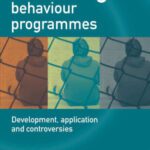 خرید و دانلود نسخه کامل کتاب Offending Behaviour Programmes: Development, Application and Controversies