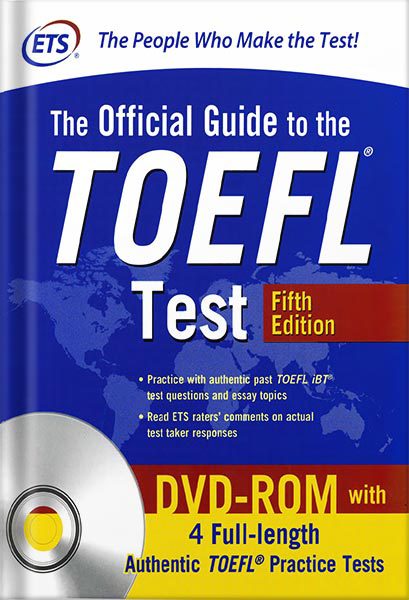 خرید و دانلود نسخه کامل کتاب Official Guide to the TOEFL Test with Downloadable Tests, Fifth Edition 5th Edition by Educational Testing Service_68bec27c4ffa5.jpeg خرید و دانلود نسخه کامل کتاب Official Guide to the TOEFL Test with Downloadable Tests, Fifth Edition 5th Edition by Educational Testing Service