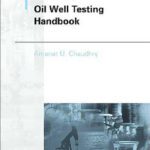 خرید و دانلود نسخه کامل کتاب Oil Well Testing Handbook