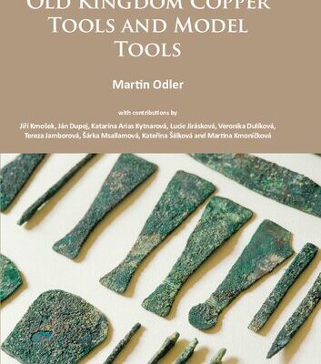 خرید و دانلود نسخه کامل کتاب Old Kingdom Copper Tools and Model Tools