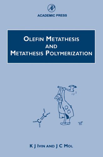 خرید و دانلود نسخه کامل کتاب Olefin Metathesis and Metathesis Polymerization, Second Edition_68d1985c6804e.jpeg خرید و دانلود نسخه کامل کتاب Olefin Metathesis and Metathesis Polymerization, Second Edition
