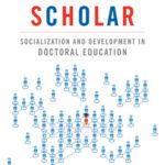 خرید و دانلود نسخه کامل کتاب On Becoming a Scholar: Socialization and Development in Doctoral Education