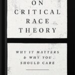 خرید و دانلود نسخه کامل کتاب On Critical Race Theory: Why It Matters & Why You Should Care by Victor Ray
